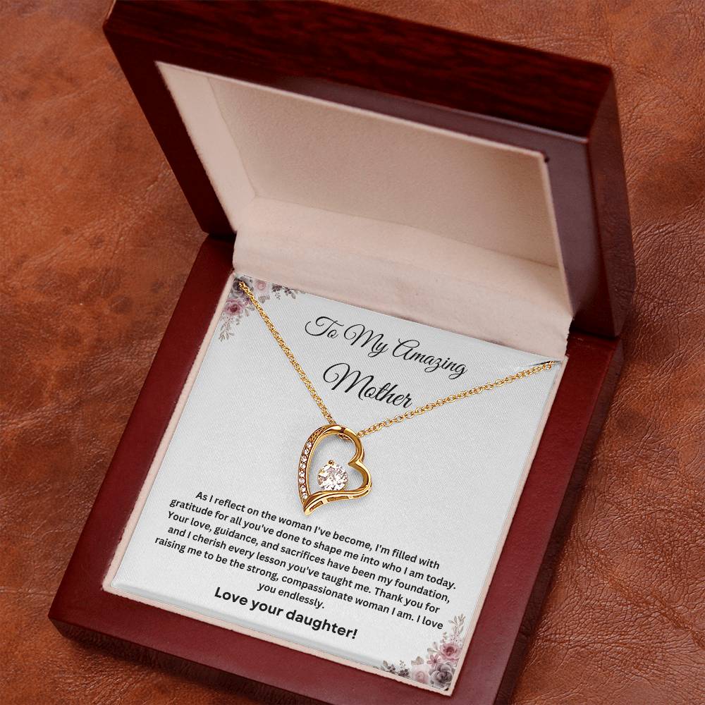 To My Amazing Mother Forever Love Necklace