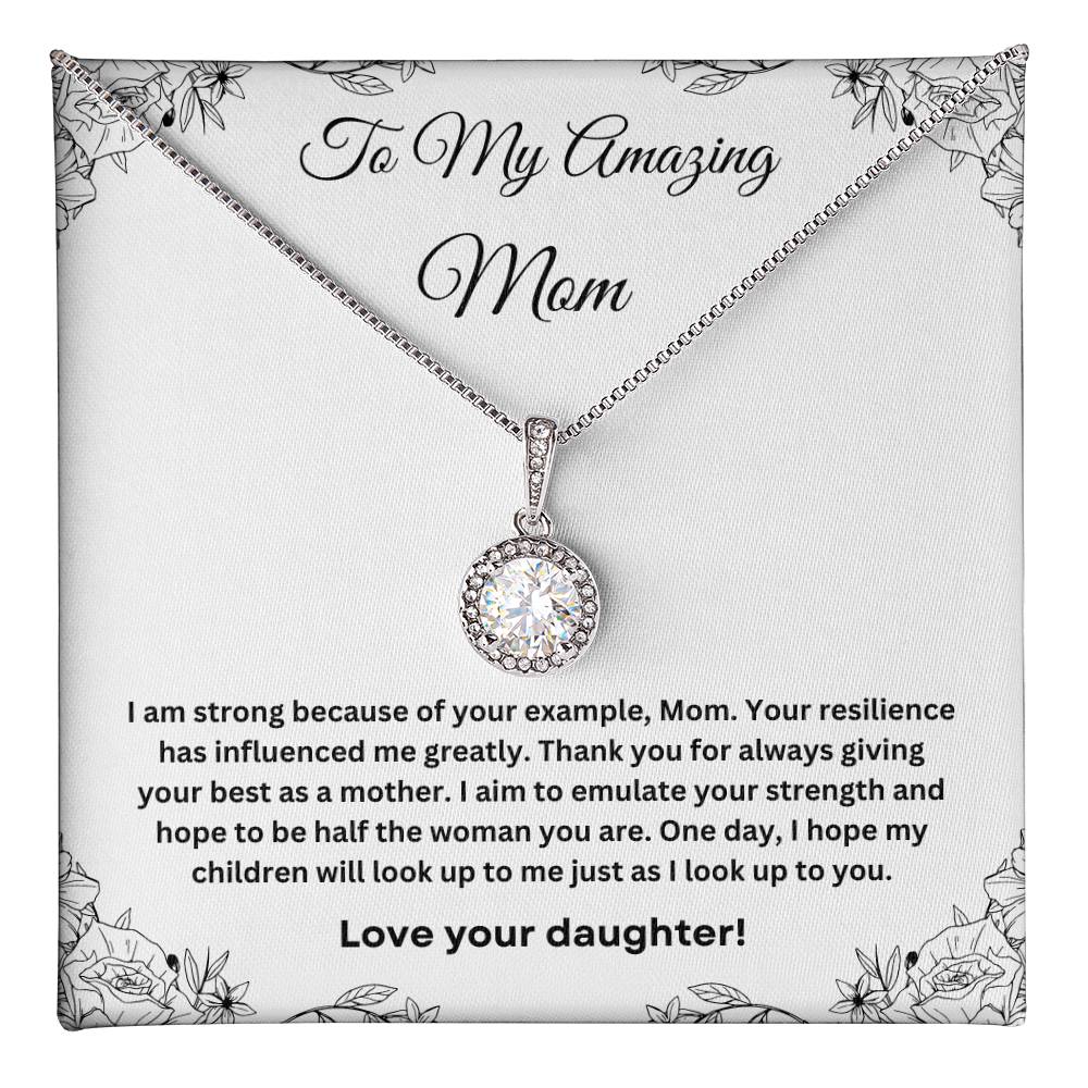 To My Amazing Mom Eternal Hope Necklace