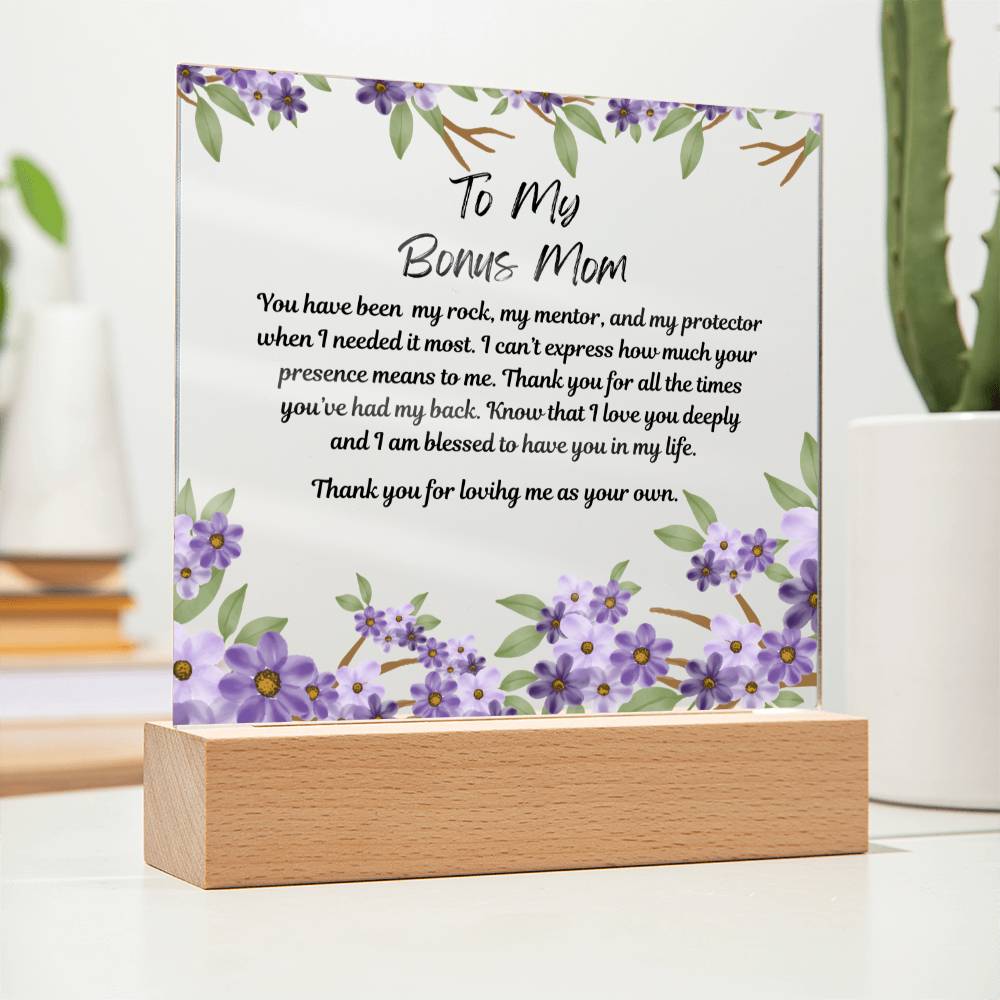 To My Bonus Mom Acrylic Plaque