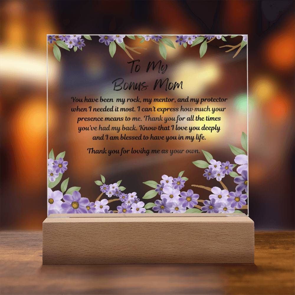 To My Bonus Mom Acrylic Plaque