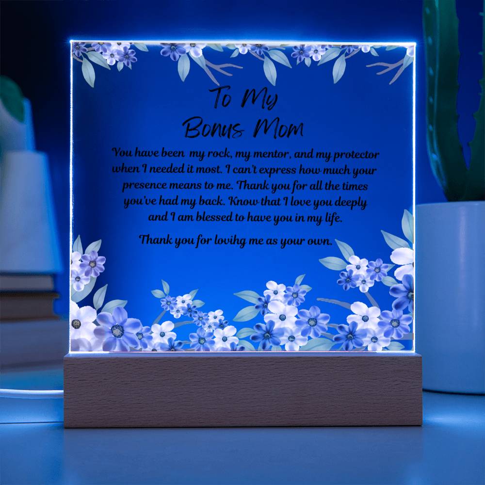 To My Bonus Mom Acrylic Plaque