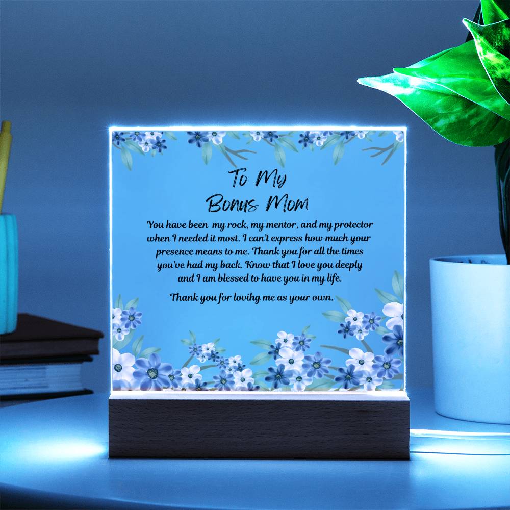 To My Bonus Mom Acrylic Plaque