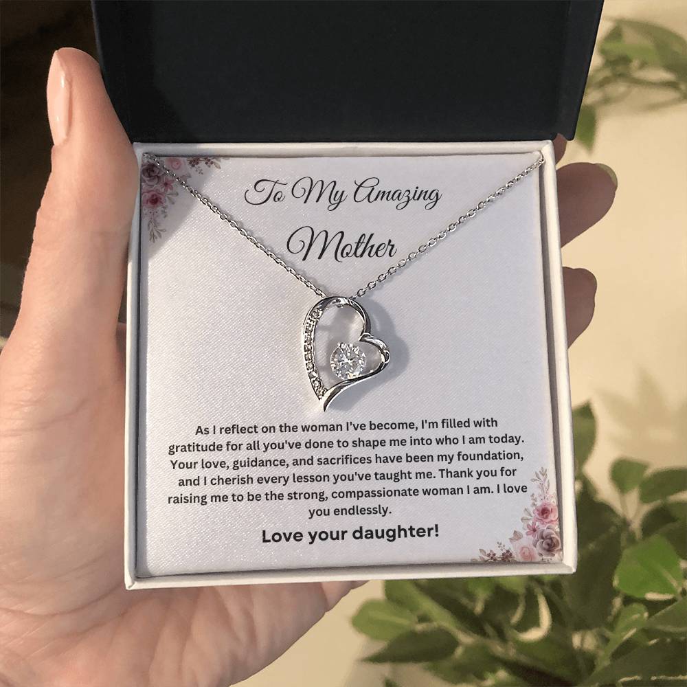 To My Amazing Mother Forever Love Necklace