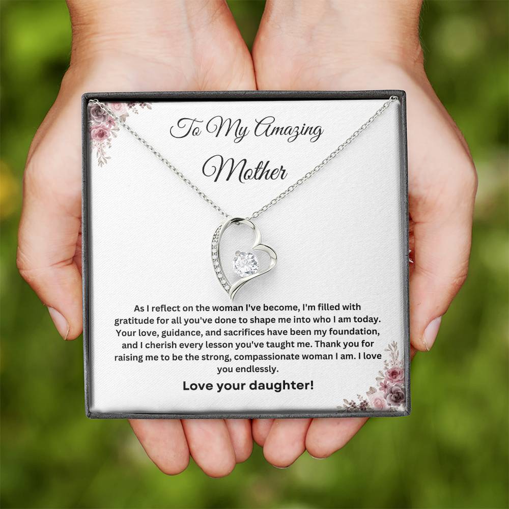 To My Amazing Mother Forever Love Necklace