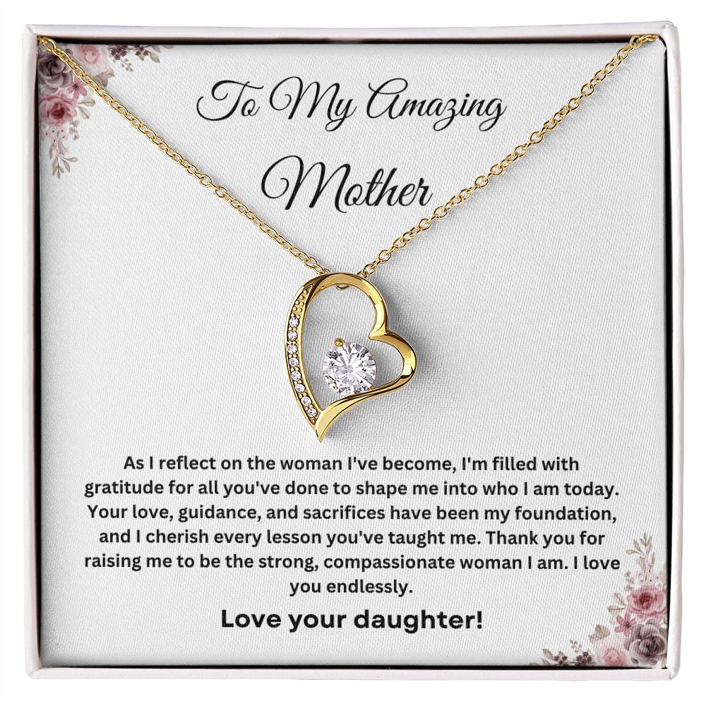 To My Amazing Mother Forever Love Necklace