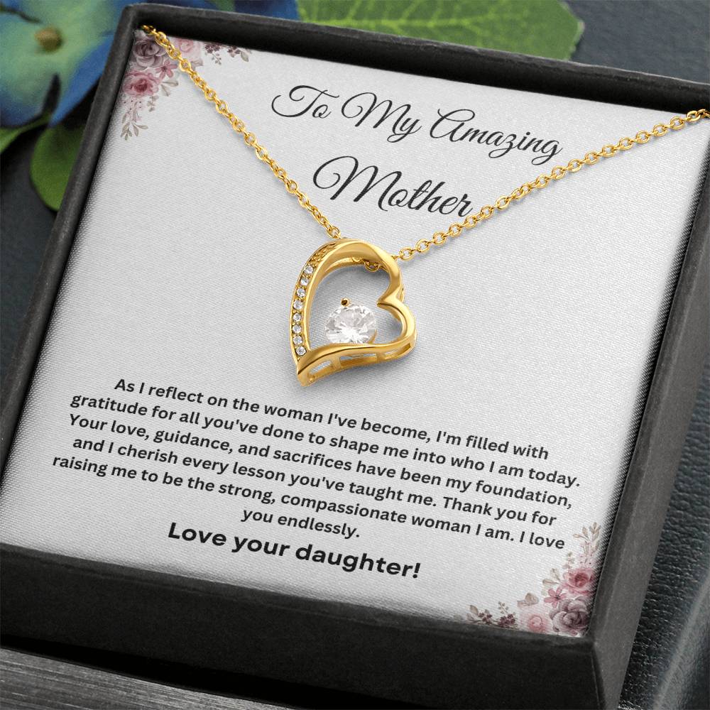 To My Amazing Mother Forever Love Necklace